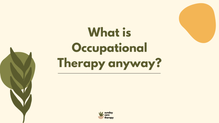 What is Occupational Therapy?